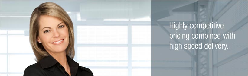Smiling woman. Caption: Highly competitive pricing combined with high speed delivery.